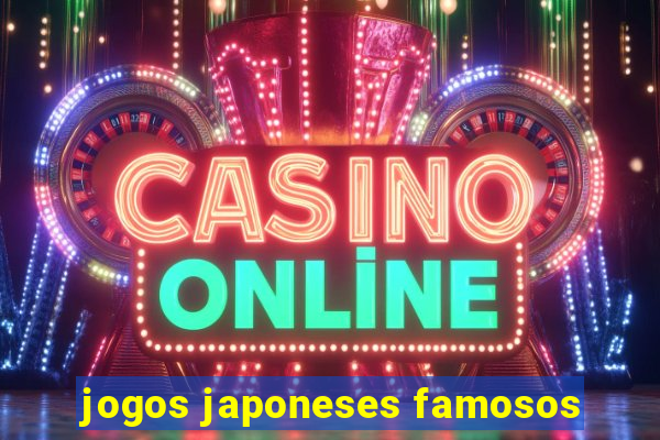 jogos japoneses famosos